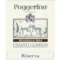 Poggerino Chianti Classico Bugialla Riserva