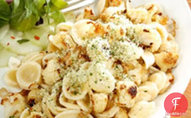 Orecchiette Cu Conopidă Caramelizată, Șalotă Și Ierburi