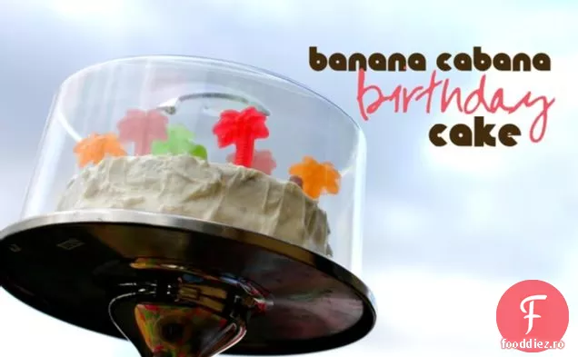 Tort De Aniversare Banana Cabana